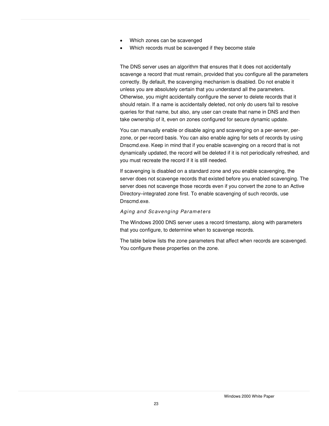 Microsoft windows 2000 DNS manual Aging and Scavenging Parameters 