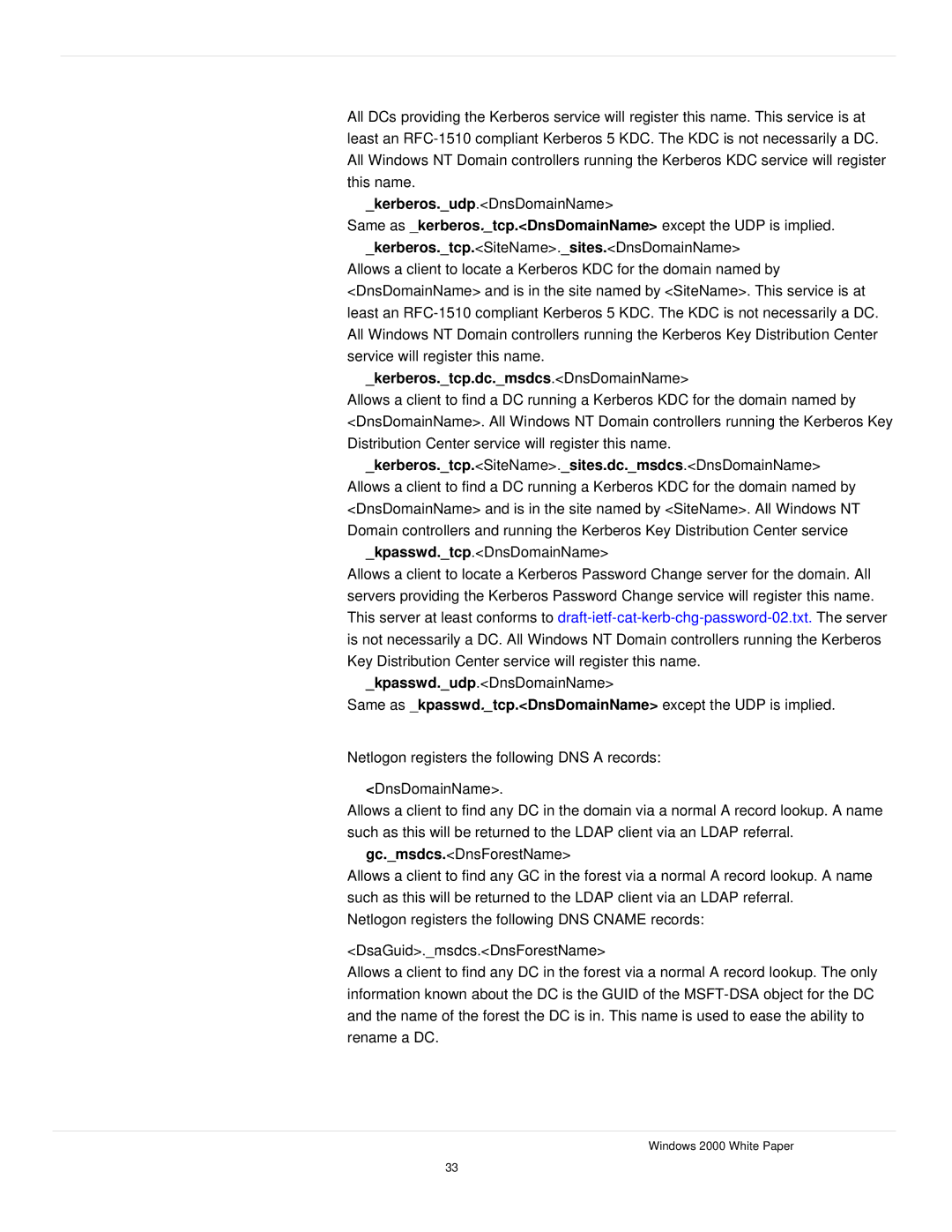 Microsoft windows 2000 DNS manual Kerberos.tcp.dc.msdcs.DnsDomainName 