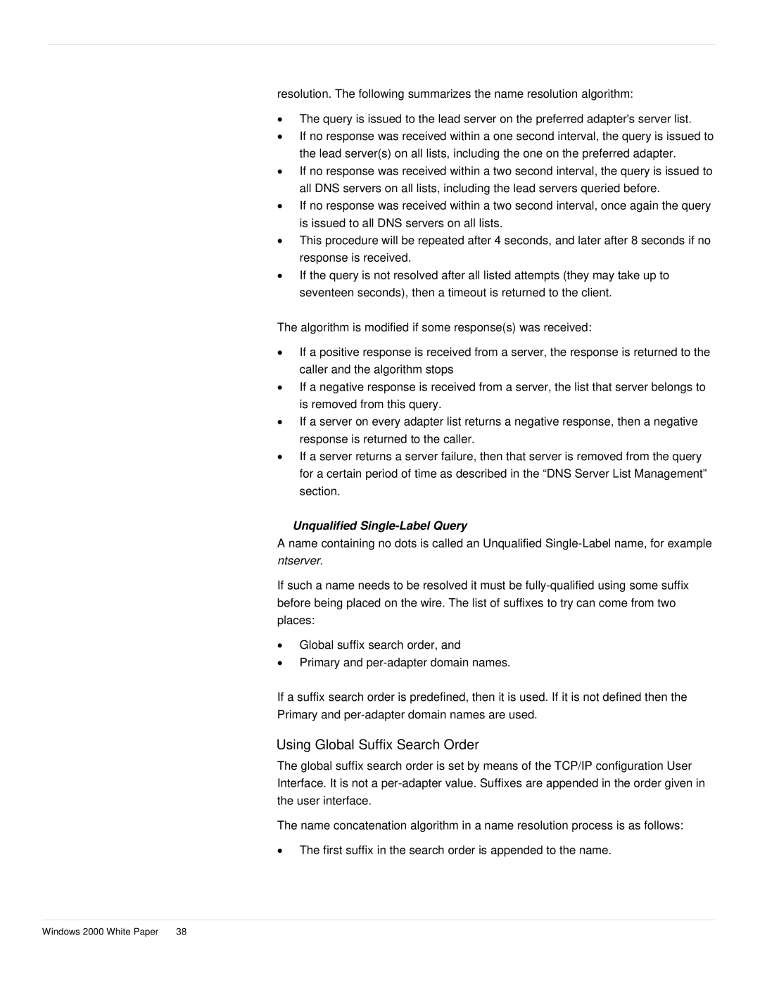 Microsoft windows 2000 DNS manual Using Global Suffix Search Order, Unqualified Single-Label Query 