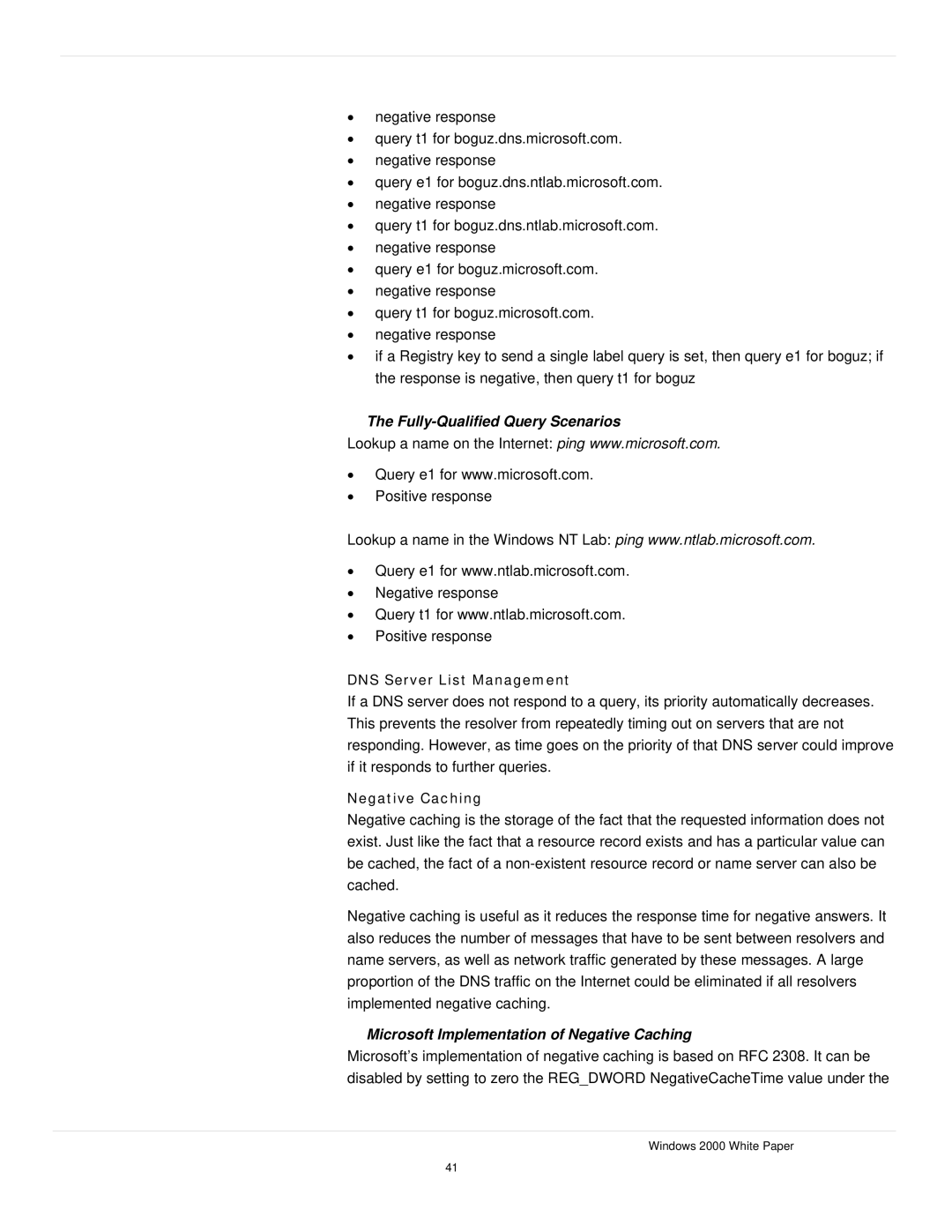 Microsoft windows 2000 DNS manual Fully-Qualified Query Scenarios, Microsoft Implementation of Negative Caching 