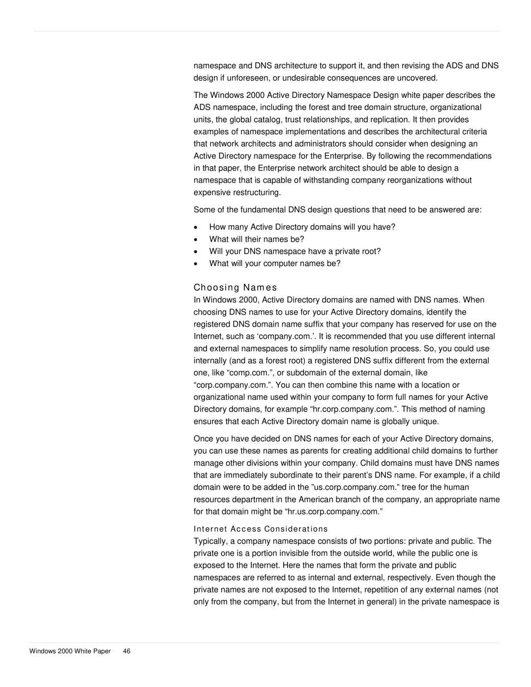 Microsoft windows 2000 DNS manual Choosing Names, Internet Access Considerations 