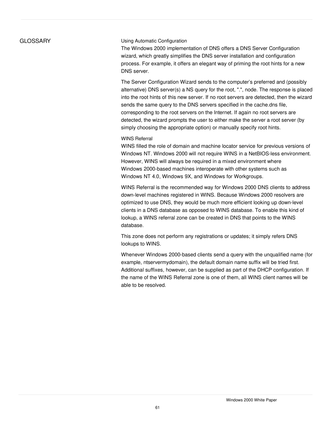 Microsoft windows 2000 DNS manual Using Automatic Configuration, Wins Referral 