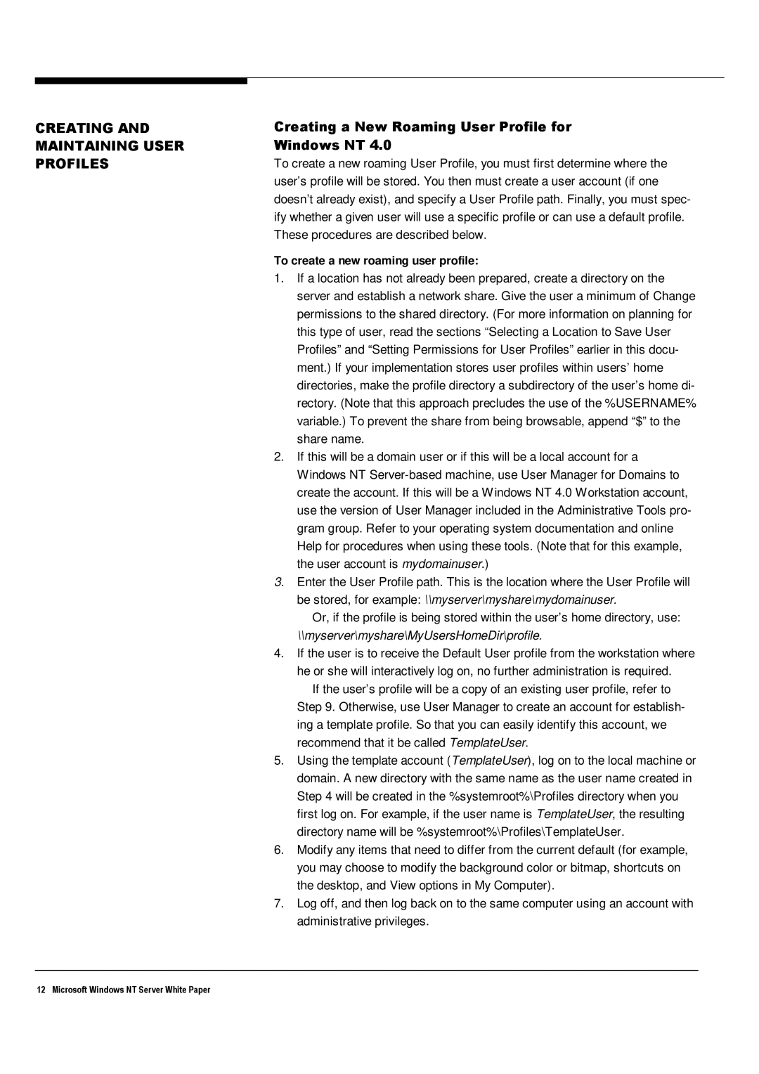 Microsoft Windows NT 4.0 manual Creating and Maintaining User Profiles, Creating a New Roaming User Profile for Windows NT 