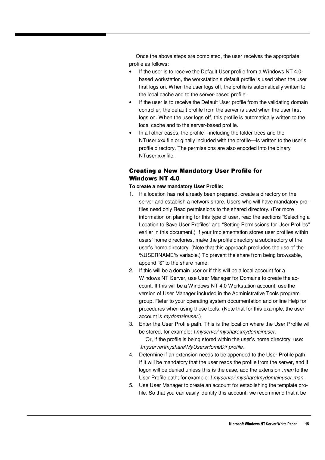 Microsoft Windows NT 4.0 Creating a New Mandatory User Profile for Windows NT, To create a new mandatory User Profile 