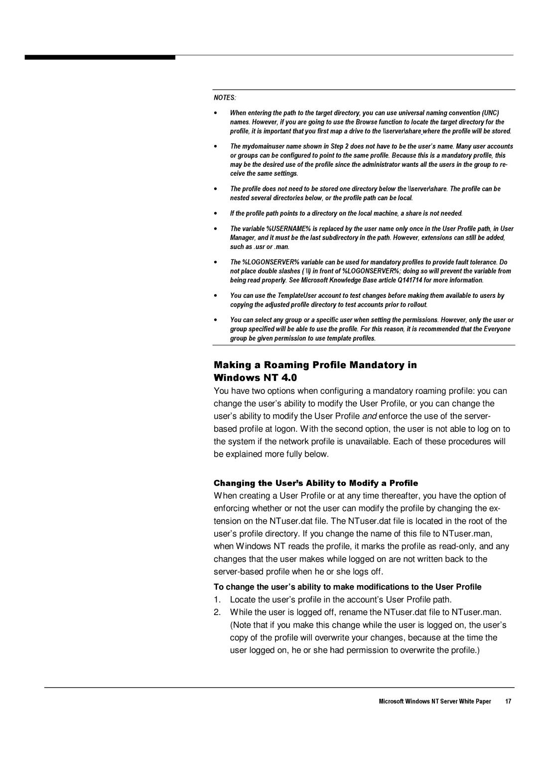Microsoft Windows NT 4.0 Making a Roaming Profile Mandatory Windows NT, Changing the User’s Ability to Modify a Profile 