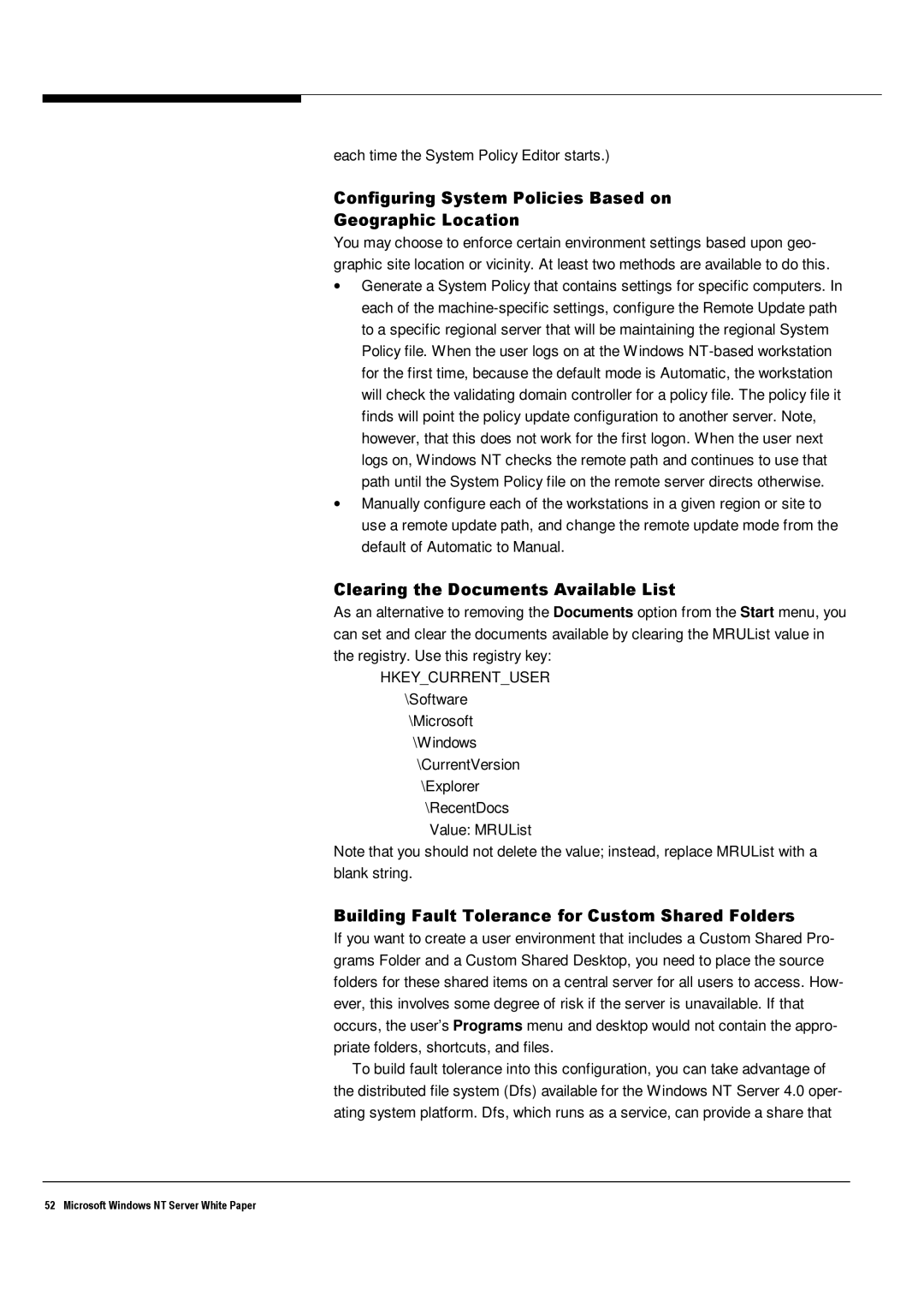 Microsoft Windows NT 4.0 Configuring System Policies Based on Geographic Location, Clearing the Documents Available List 