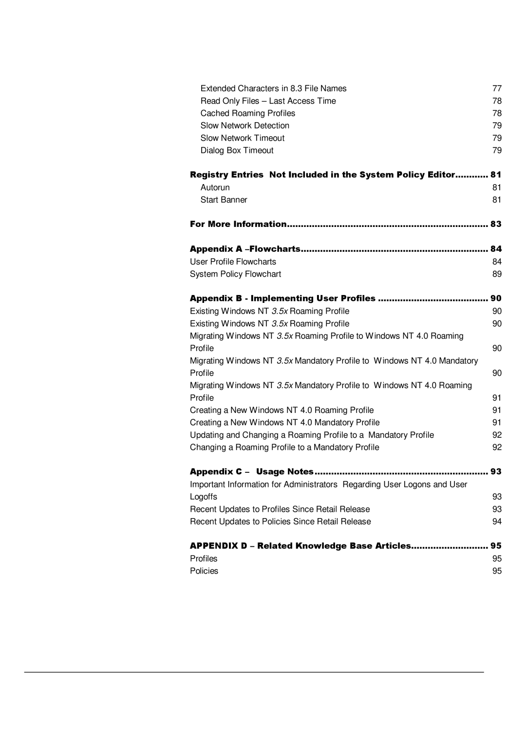 Microsoft Windows NT 4.0 manual Autorun Start Banner, For More Information Appendix a -Flowcharts, Appendix C Usage Notes 