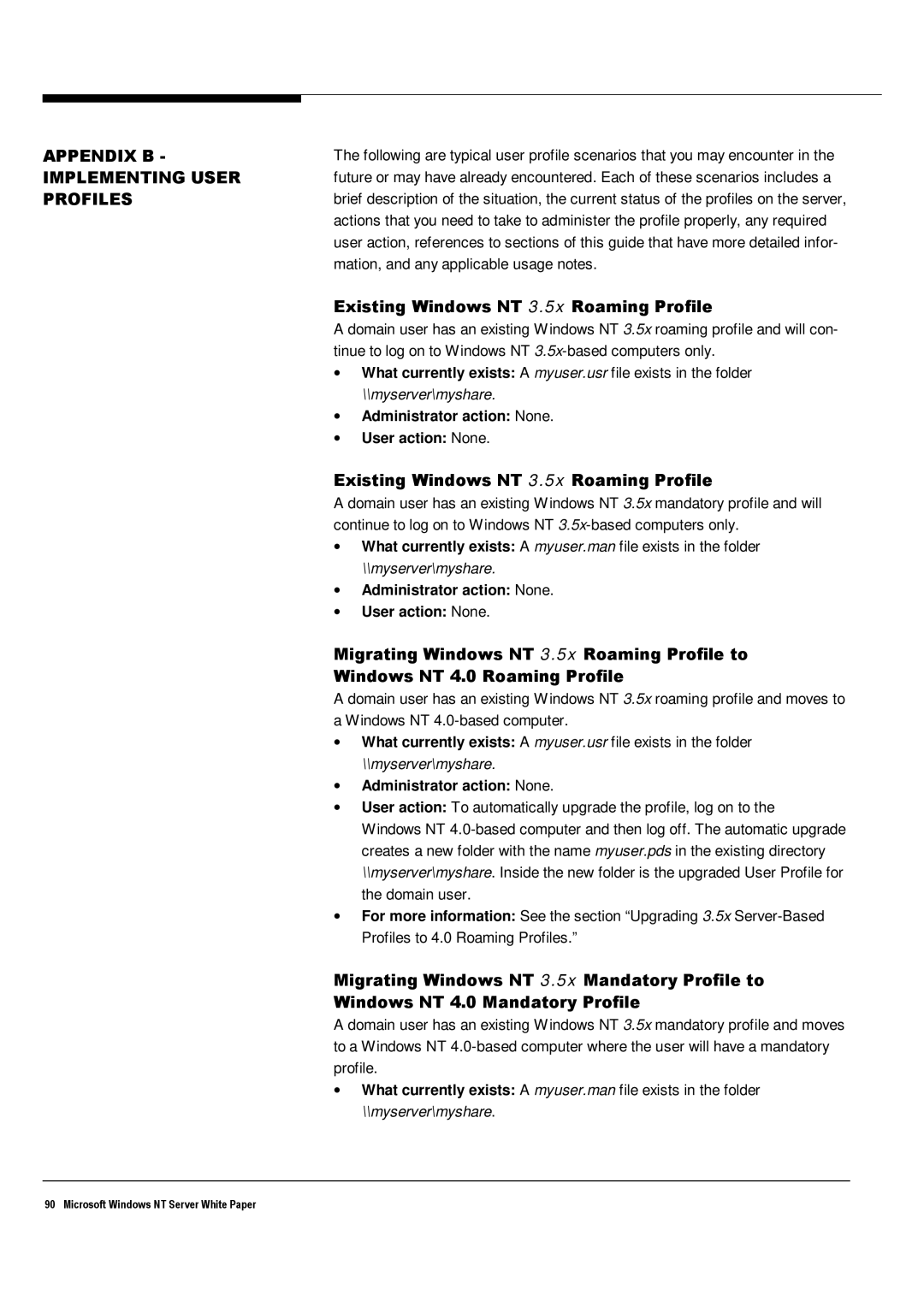 Microsoft Windows NT 4.0 manual Appendix B Implementing User Profiles, Existing Windows NT 3.5x Roaming Profile 