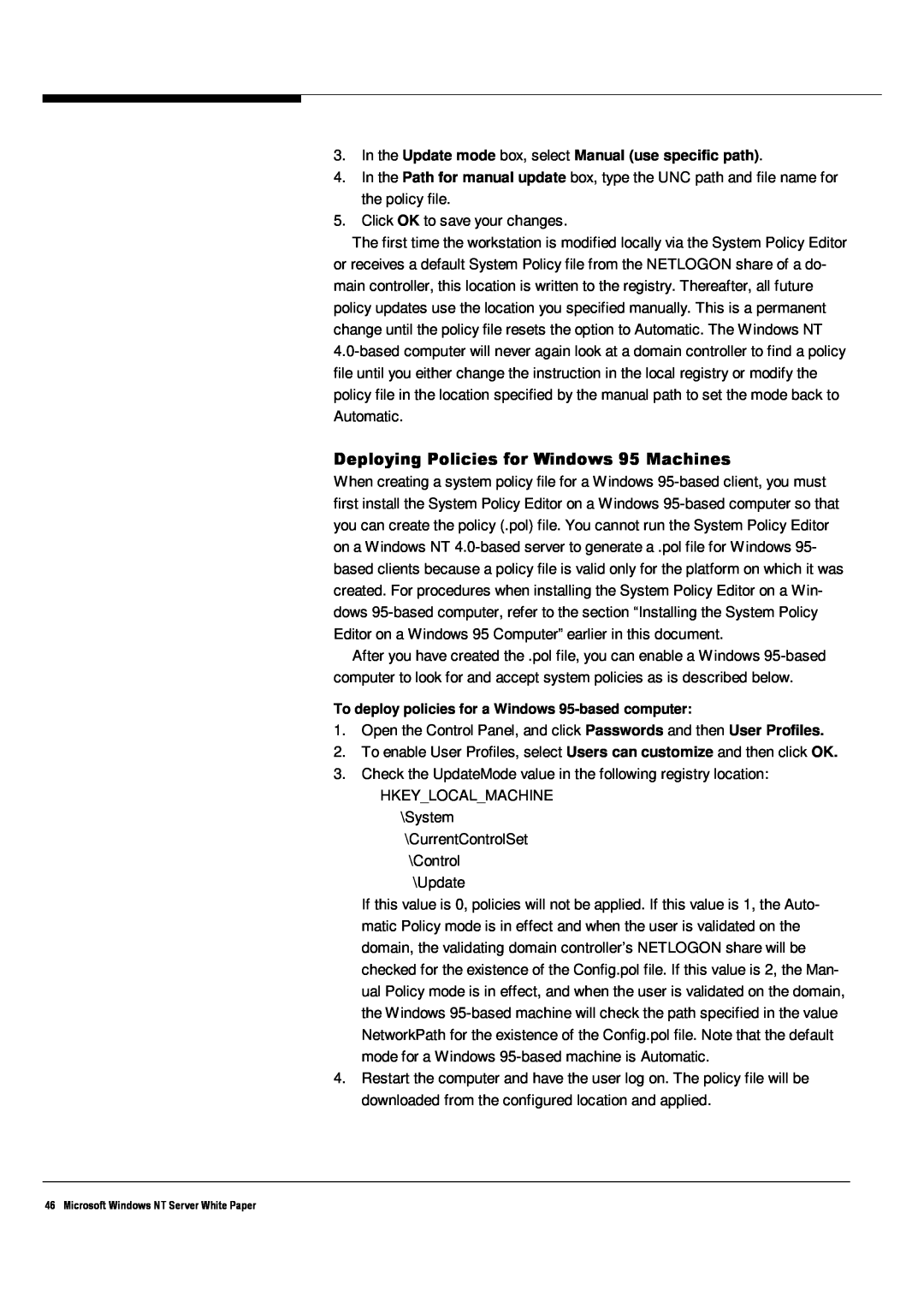 Microsoft Windows NT 4.0 manual Deploying Policies for Windows 95 Machines 