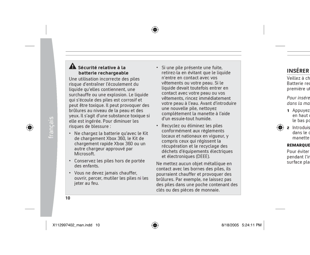 Microsoft X11-29974-02 manual Insérer, Sécurité relative à la batterie rechargeable, Liquide qu’elles contiennent, une 