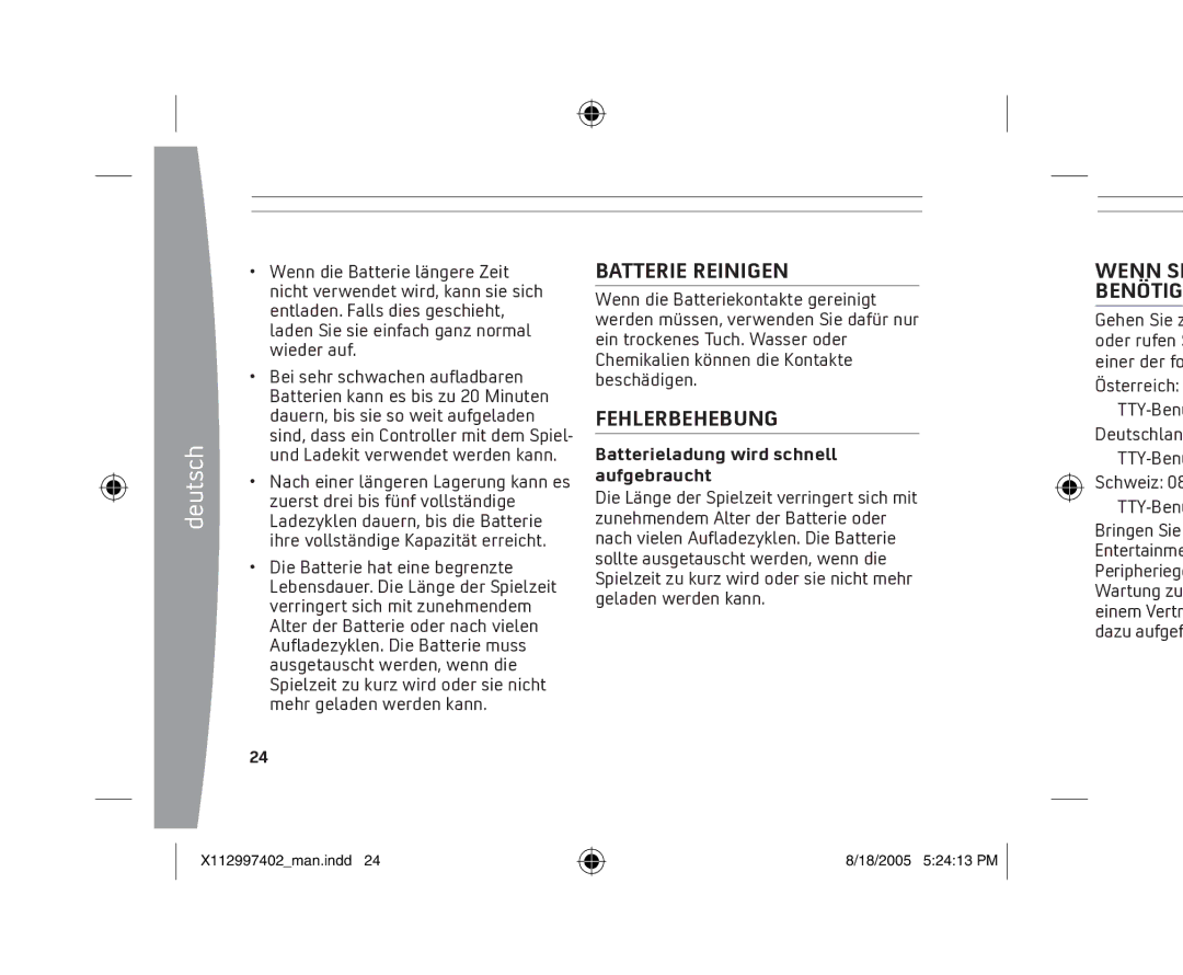 Microsoft X11-29974-02 manual Batterie Reinigen, Fehlerbehebung, Wenn SI Benötig, Batterieladung wird schnell aufgebraucht 