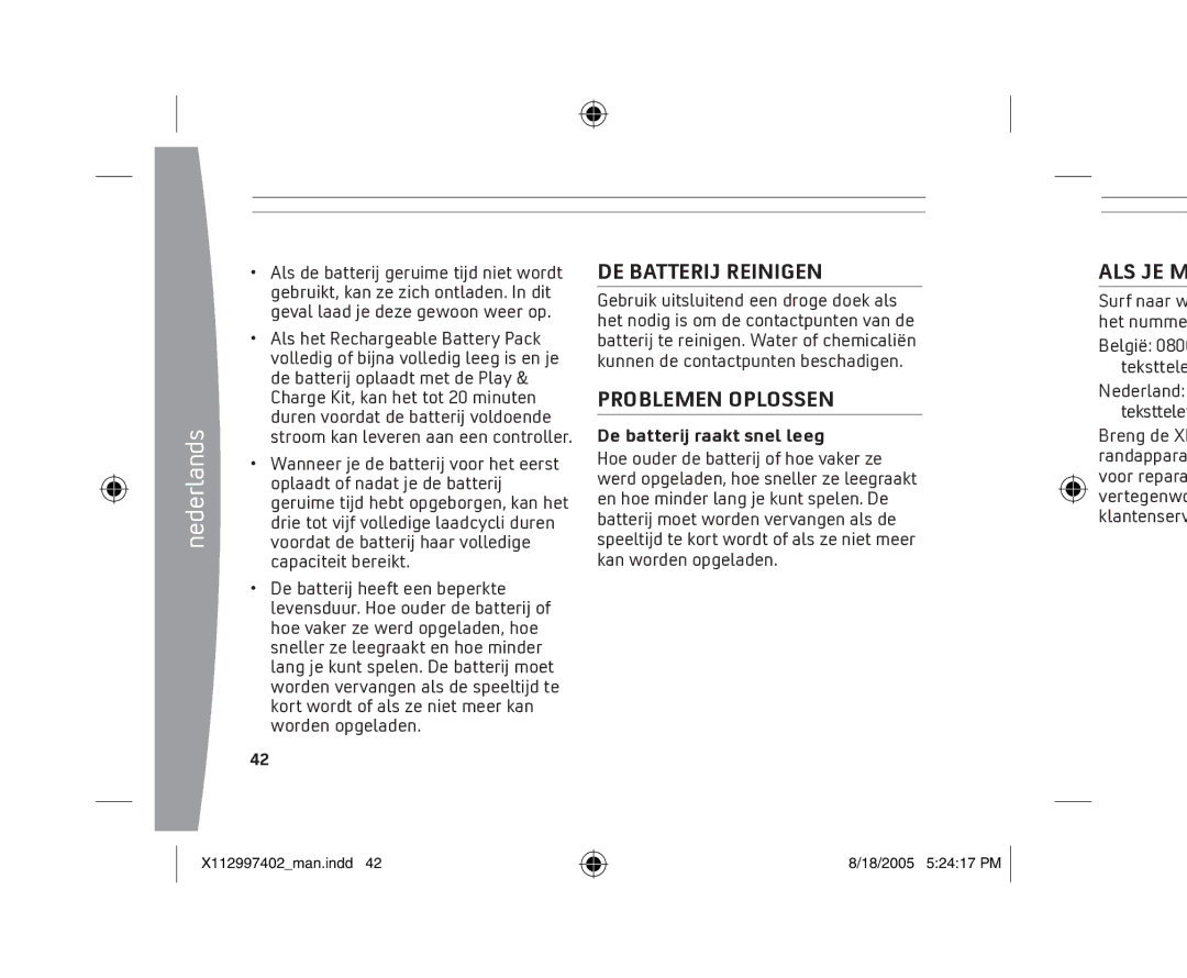 Microsoft X11-29974-02 manual DE Batterij Reinigen, Problemen Oplossen, Als Je M, De batterij raakt snel leeg 