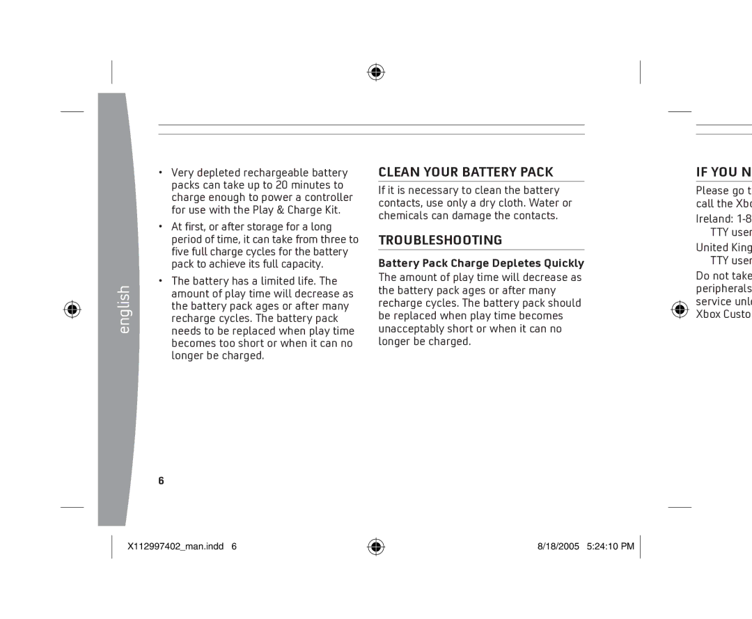 Microsoft X11-29974-02 manual Clean Your Battery Pack, Troubleshooting, If YOU N, Battery Pack Charge Depletes Quickly 