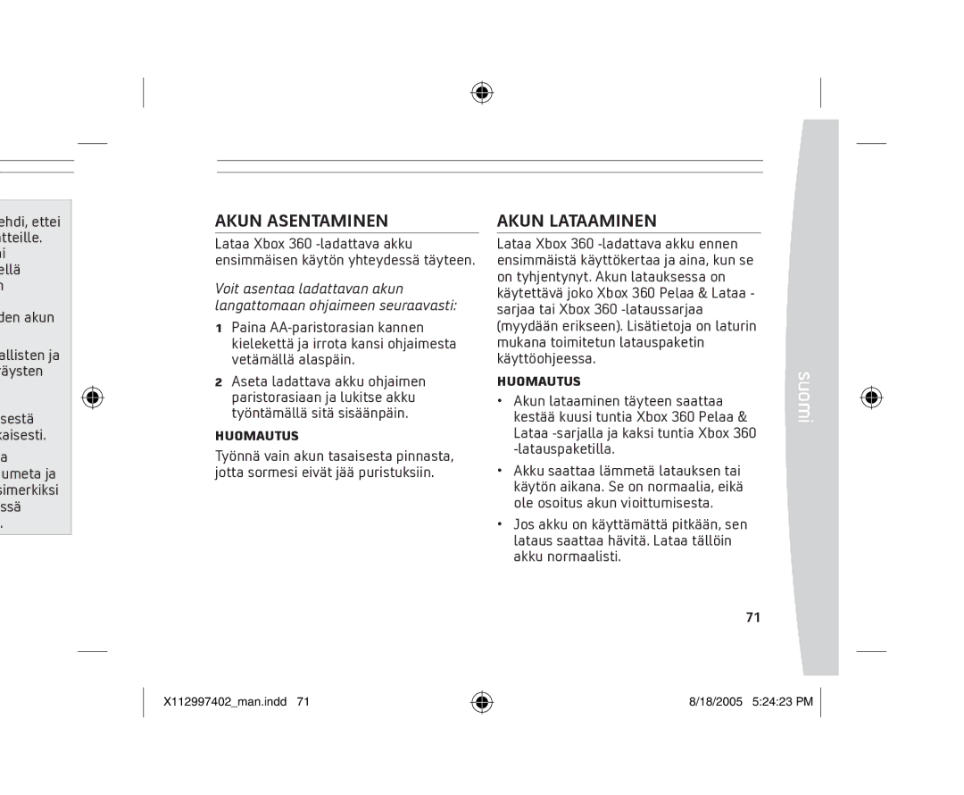 Microsoft X11-29974-02 manual Akun Asentaminen, Akun Lataaminen, Ehdi, ettei atteille, Huomautus 