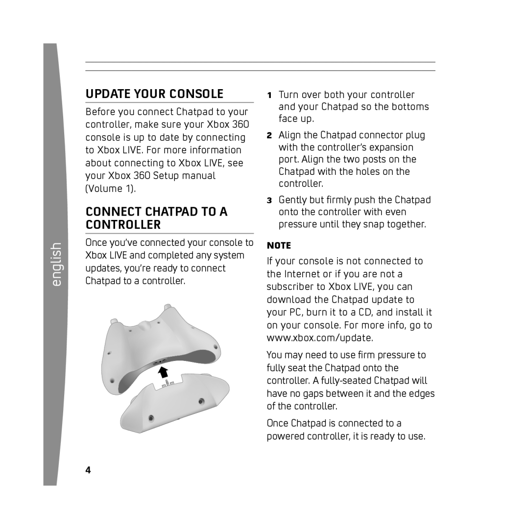 Microsoft X13-68046-02, 0803 Update Your Console, Connect Chatpad to a Controller, You may need to use firm pressure to 