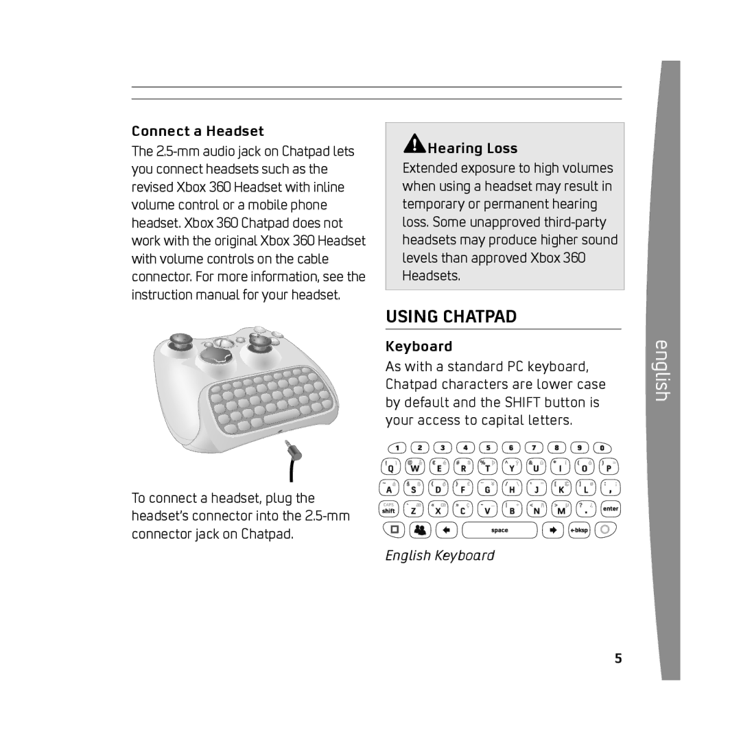 Microsoft 0803, X13-68046-02 manual Using Chatpad, Connect a Headset, Hearing Loss, English Keyboard 