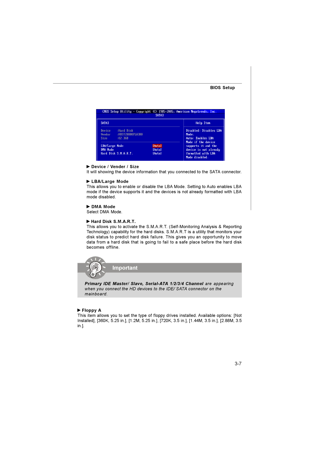 Microstar G41M manual Bios Setup Device / Vender / Size, LBA/Large Mode, DMA Mode, Hard Disk S.M.A.R.T, Floppy a 