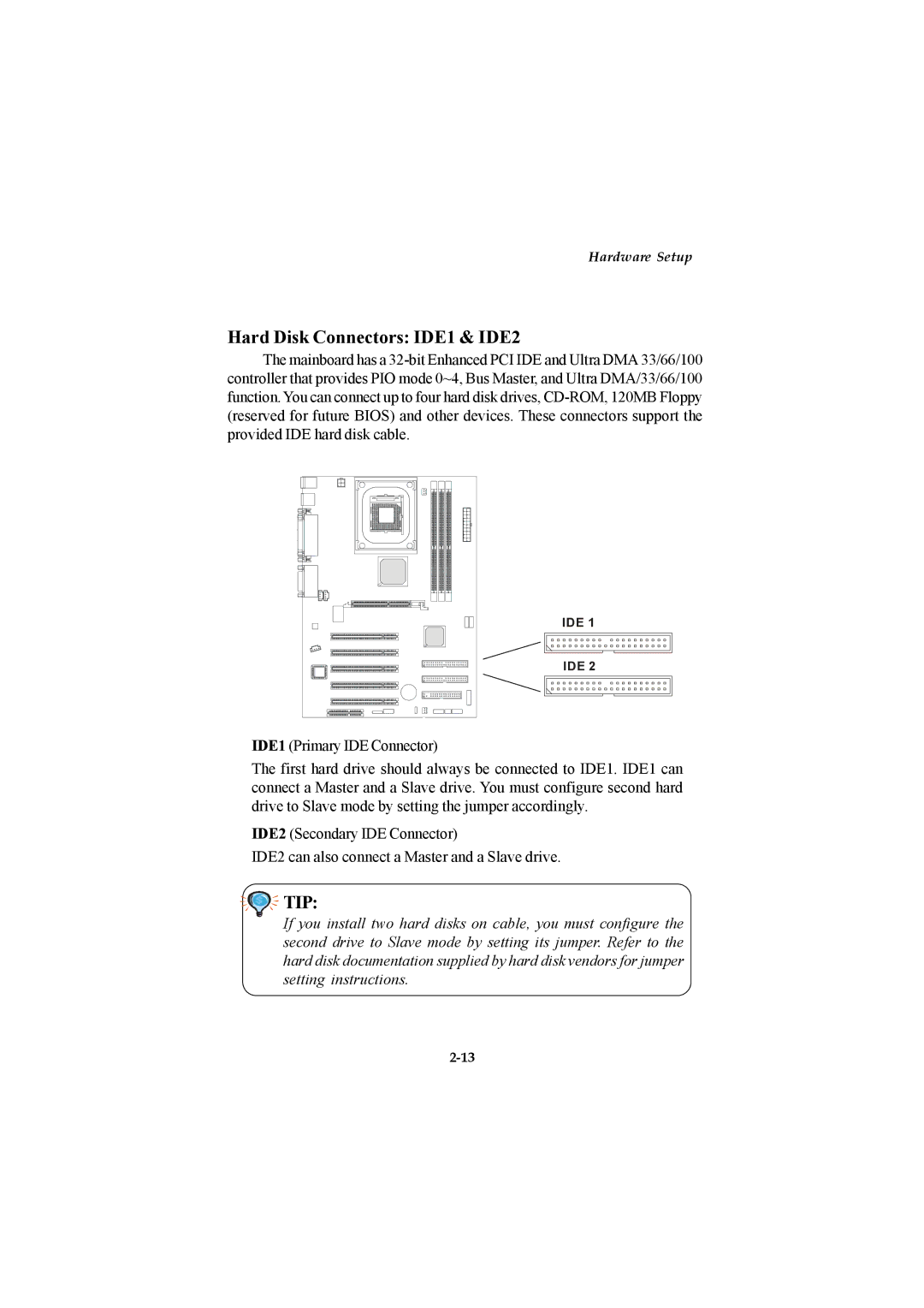 Microstar G52-MA00514 manual Hard Disk Connectors IDE1 & IDE2, Tip 