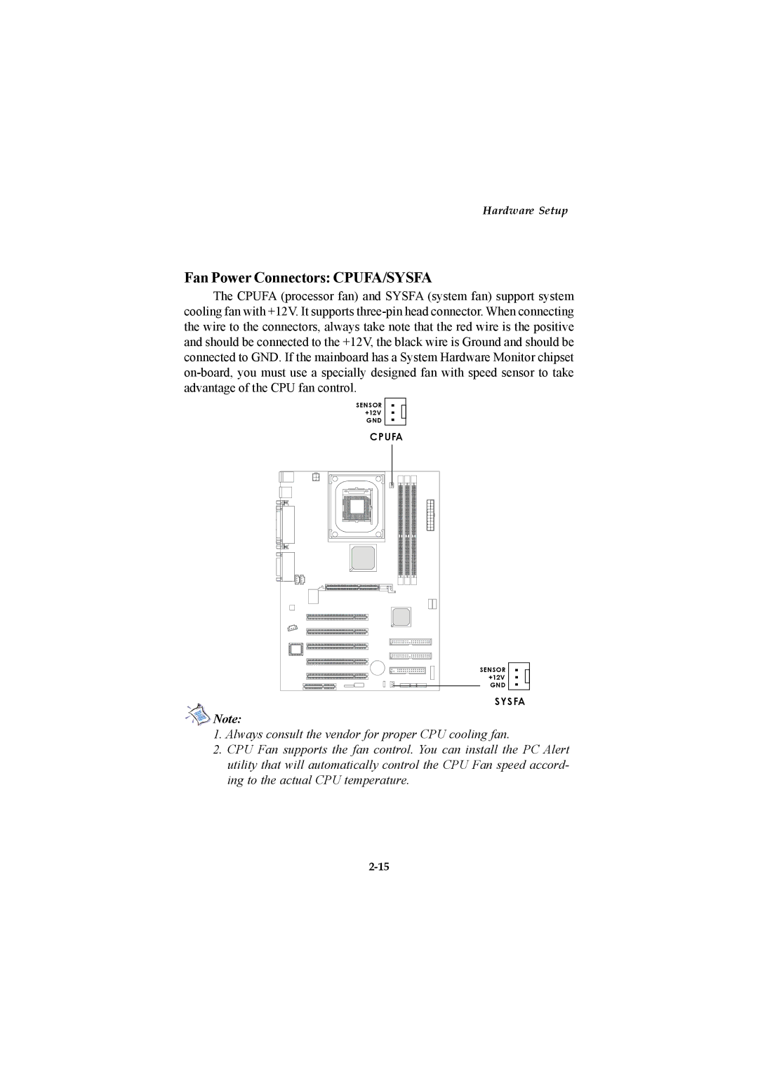 Microstar G52-MA00514 manual Fan Power Connectors CPUFA/SYSFA 