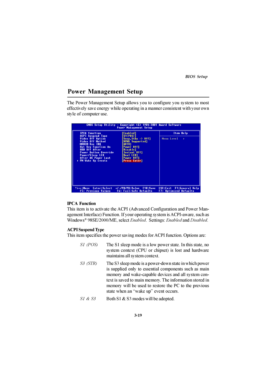 Microstar G52-MA00514 manual Power Management Setup, Ipca Function, Acpi Suspend Type 