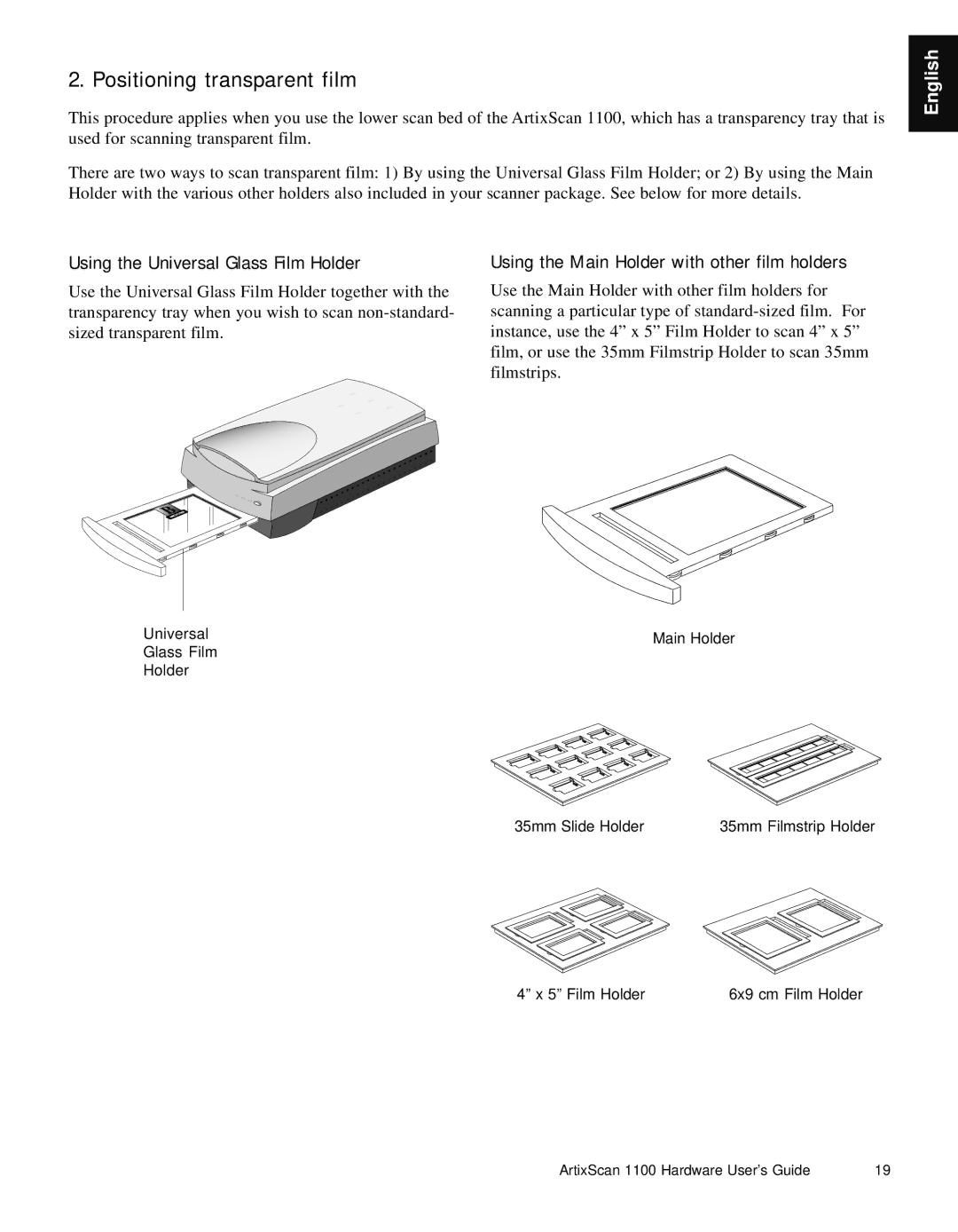 Microtek Artix Scan1100 manual Positioning transparent film, Using the Universal Glass Film Holder 