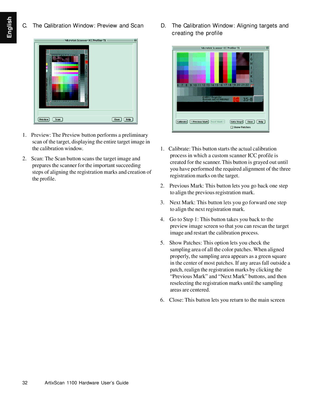 Microtek Artix Scan1100 manual Calibration Window Preview and Scan, Creating the profile 