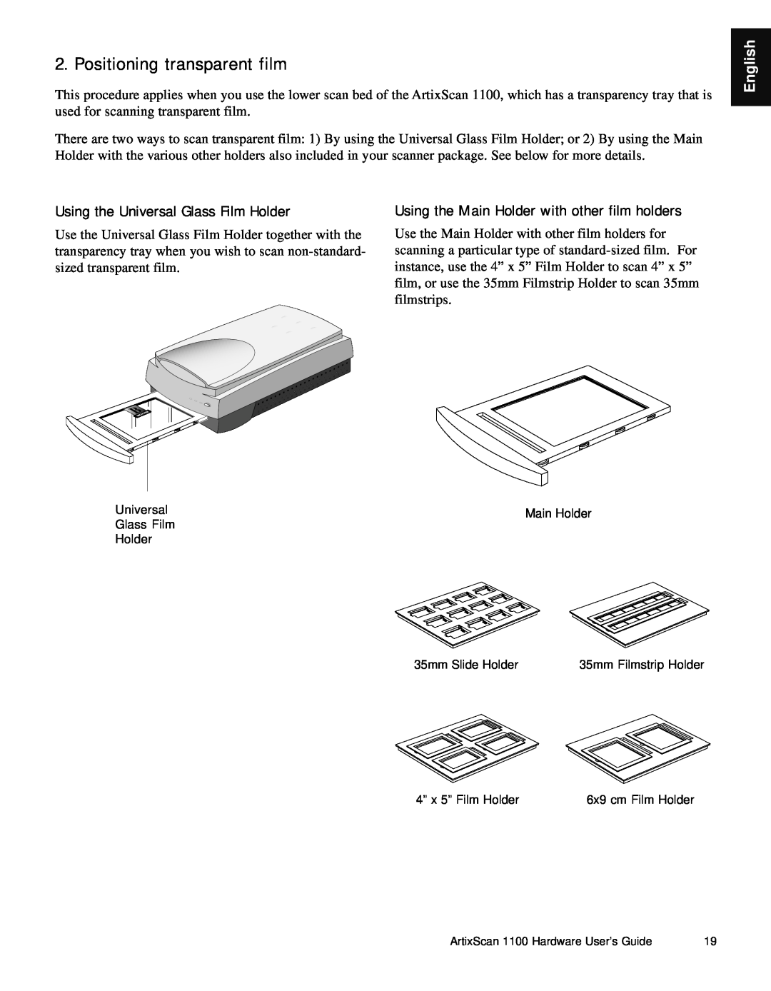 Microtek Artix Scan1100 manual Positioning transparent film, English, Using the Universal Glass Film Holder 