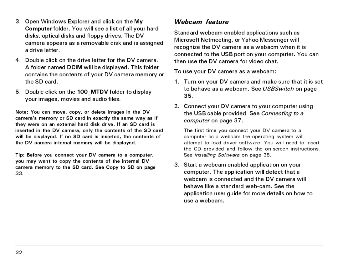 Microtek MV300 manual Webcam feature 