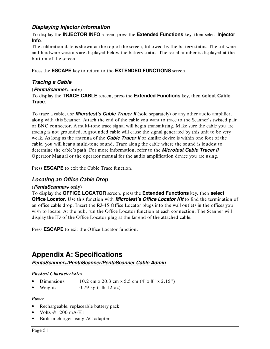 Microtest TSB-67 - 568A Annex E manual Appendix a Specifications, Displaying Injector Information, Tracing a Cable 