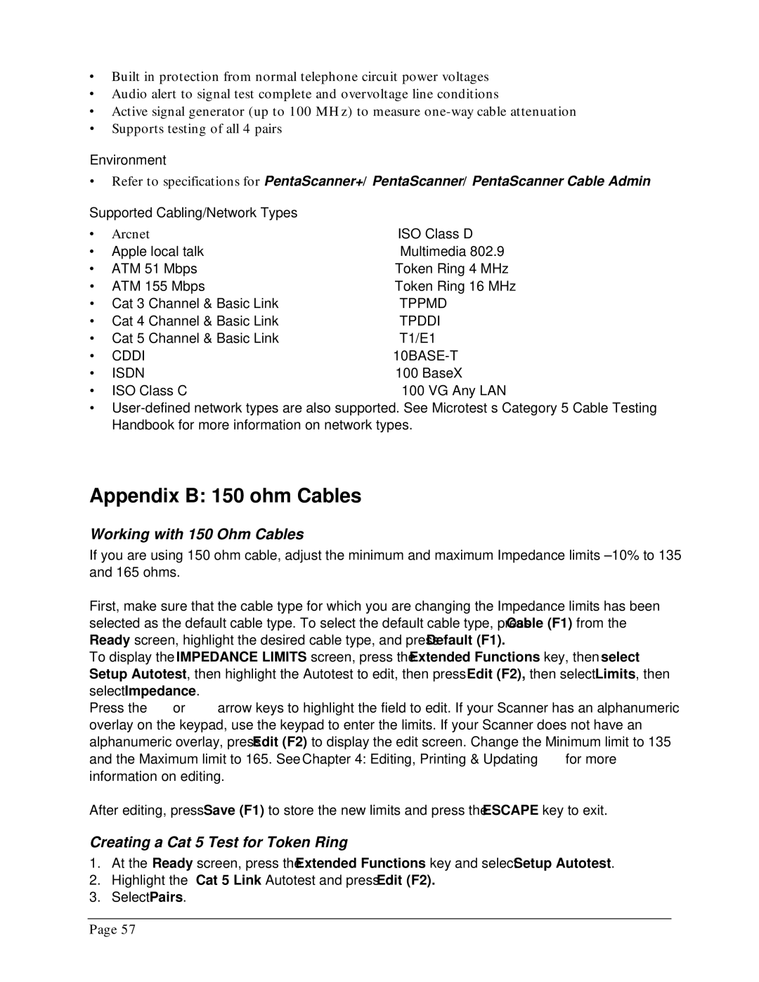 Microtest TSB-67 - 568A Annex E manual Appendix B 150 ohm Cables, Working with 150 Ohm Cables, Environment 