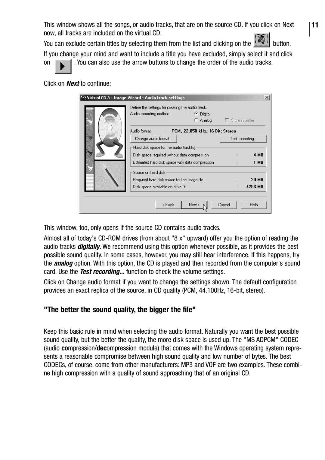 Microtest VIRTUAL CD v3 manual Better the sound quality, the bigger the file 