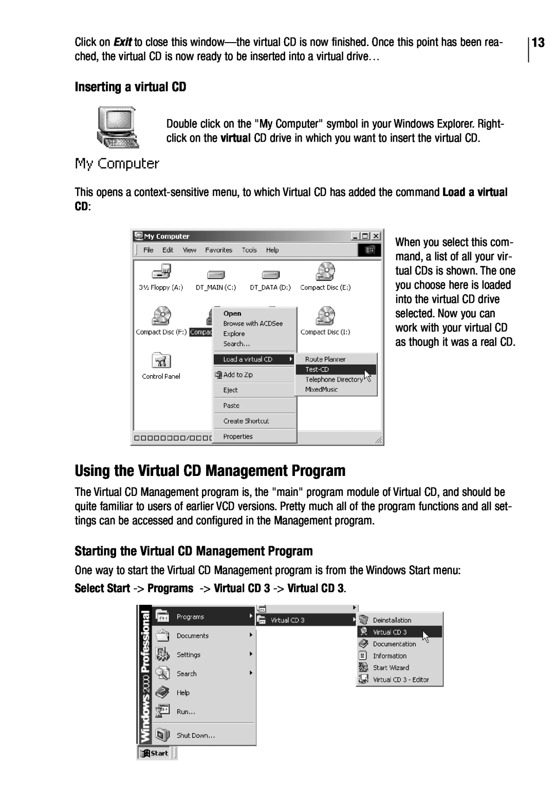 Microtest VIRTUAL CD v3 manual Using the Virtual CD Management Program, Inserting a virtual CD 