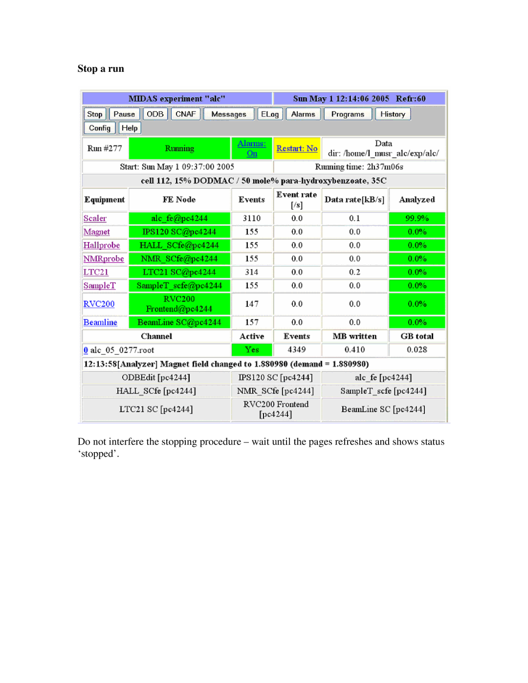 Midas Consoles SR35 user manual Stop a run 