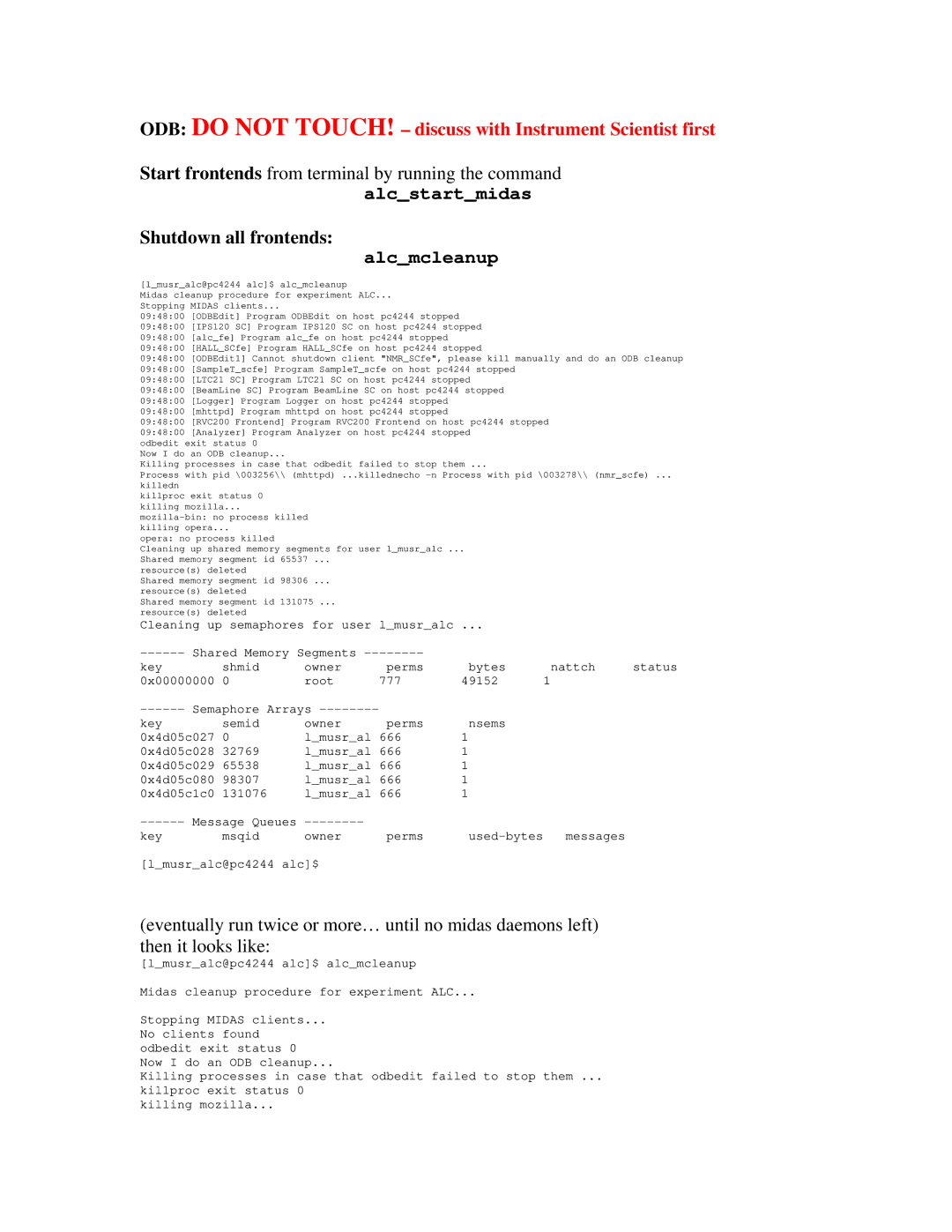 Midas Consoles SR35 user manual ODB do not TOUCH! discuss with Instrument Scientist first, Shutdown all frontends 