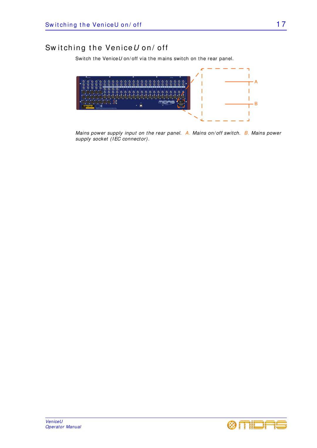 Midas Consoles U32, U24, U16 technical specifications Switching the VeniceU on/off 