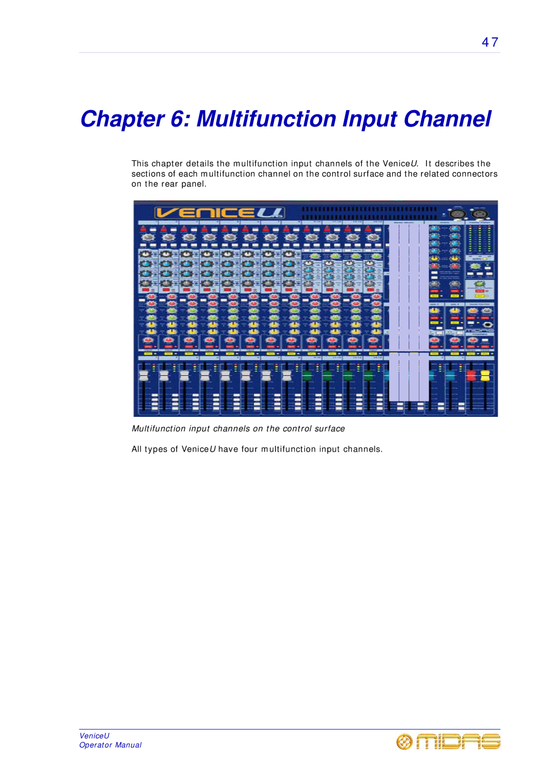 Midas Consoles U32, U24, U16 technical specifications Multifunction Input Channel 