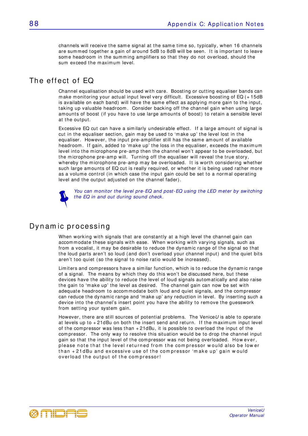 Midas Consoles U16, U32, U24 technical specifications Effect of EQ, Dynamic processing, Appendix C Application Notes 