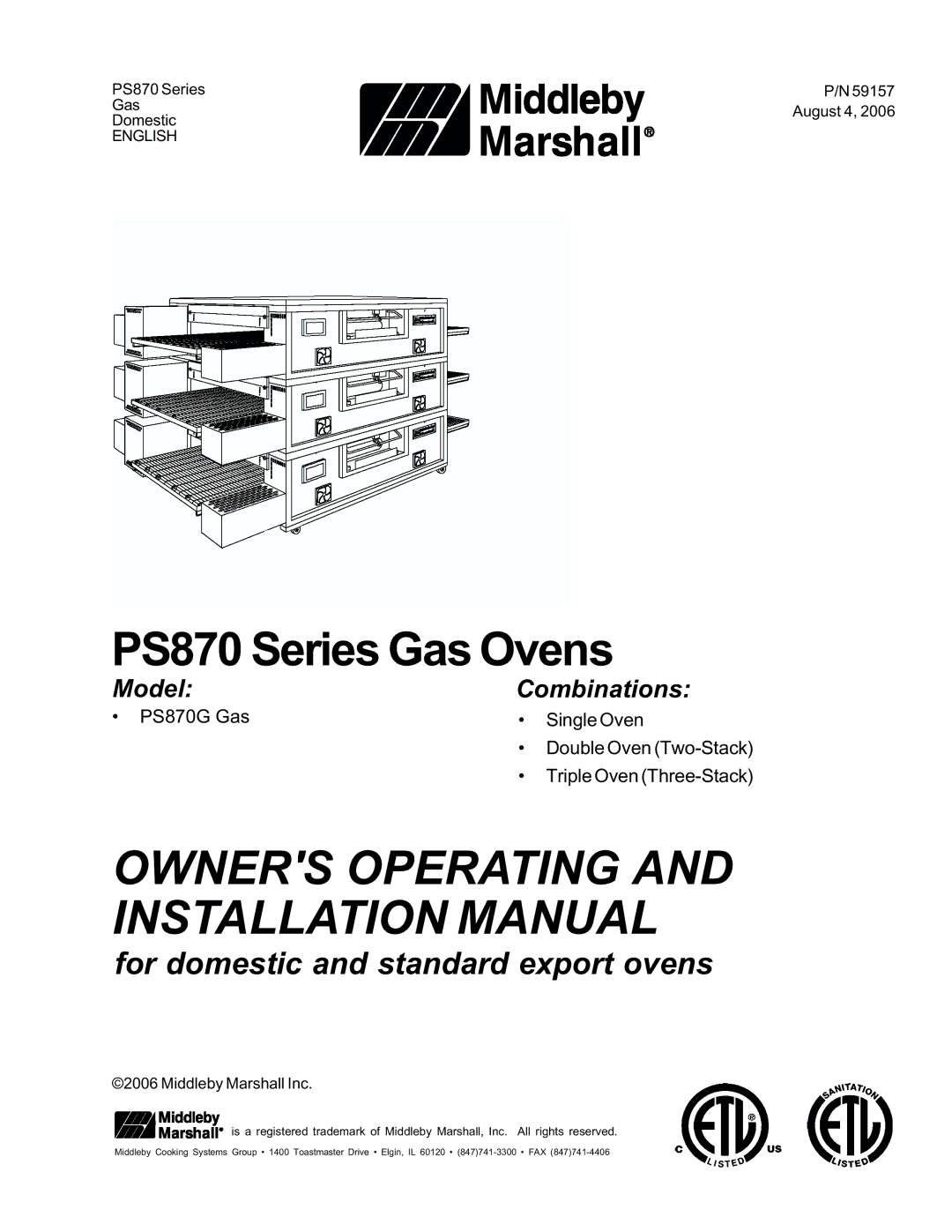 Middleby Cooking Systems Group manual PS870 Series Gas Ovens 