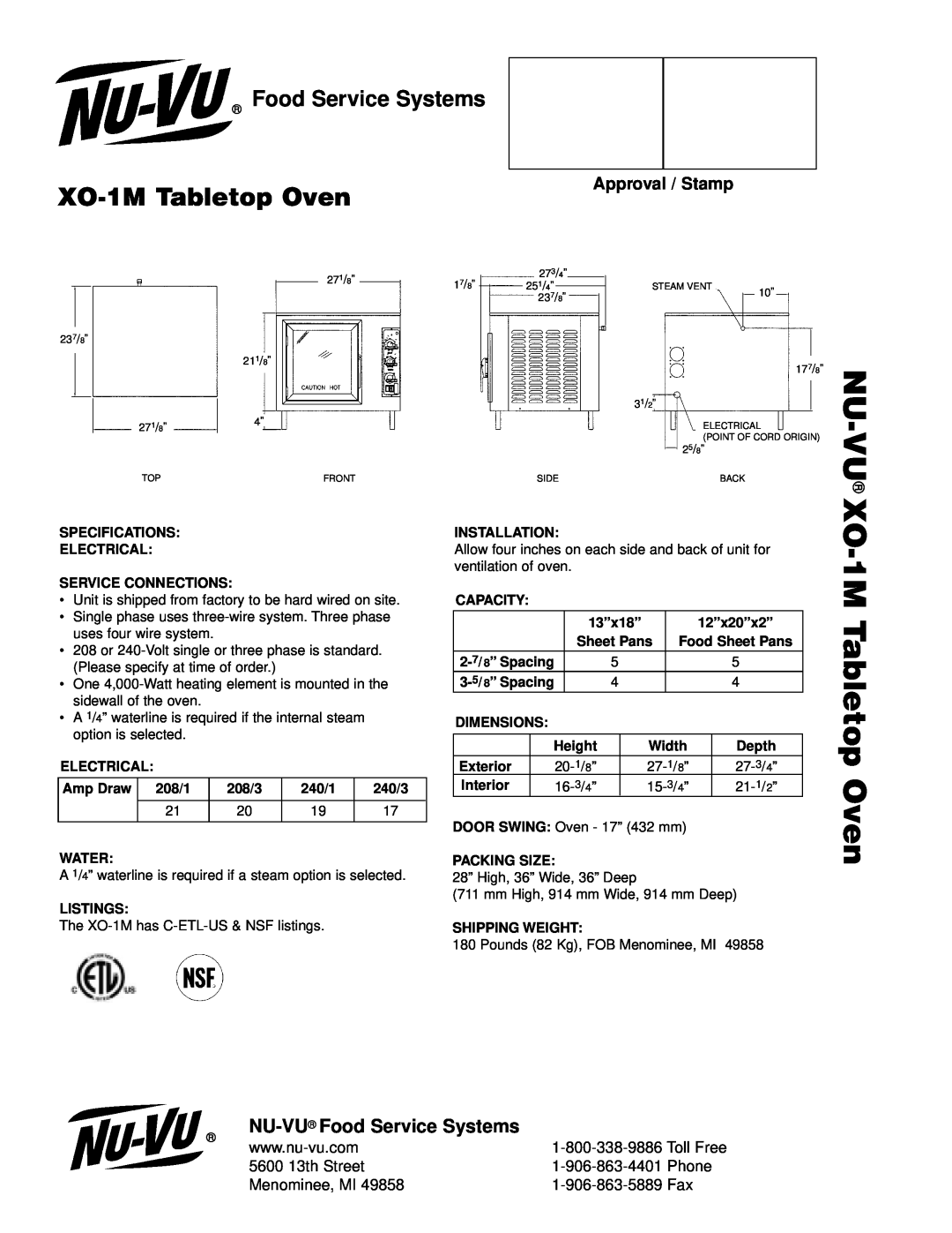 Middleby Cooking Systems Group manual NU-VU XO-1MTabletop Oven, NU-VU Food Service Systems, Approval / Stamp, Phone 