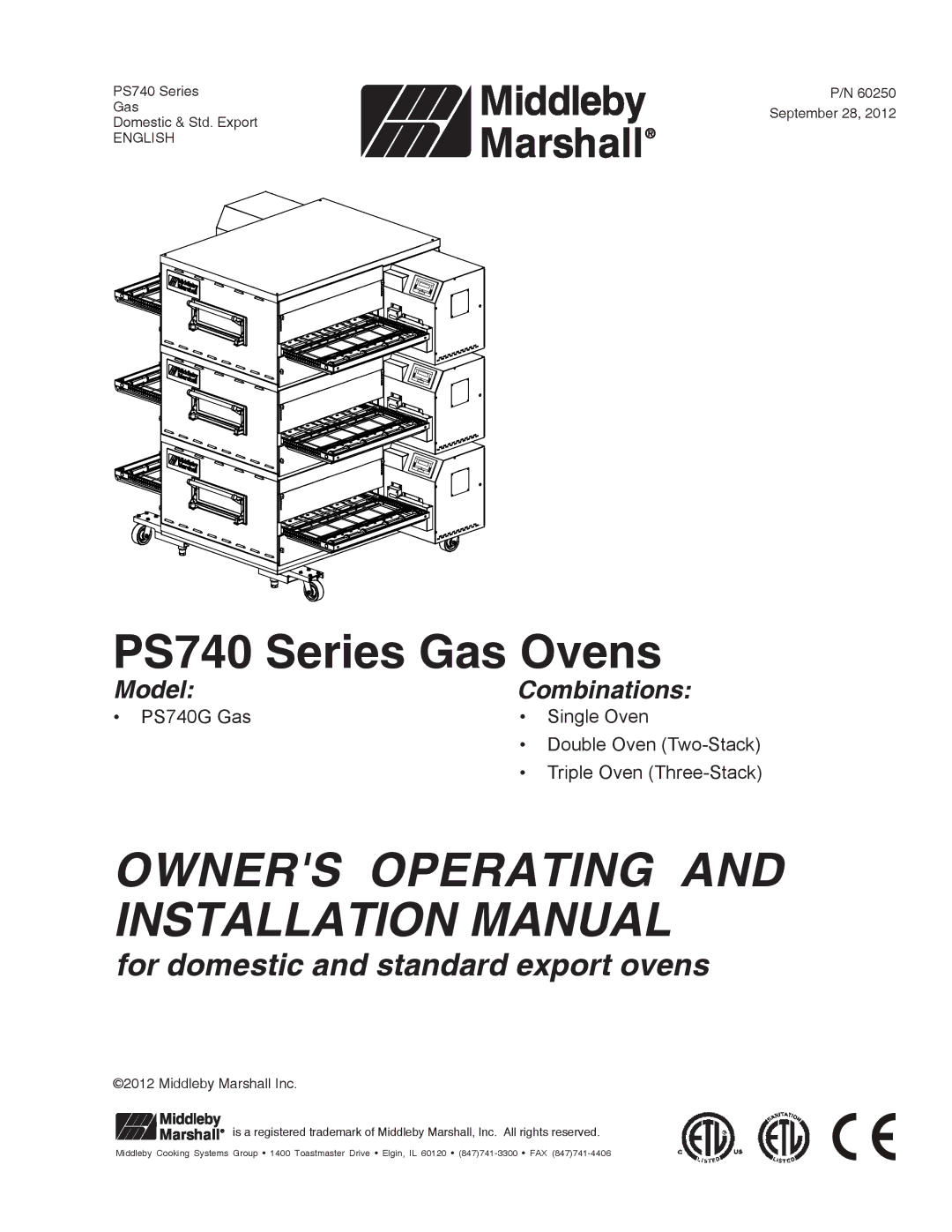 Middleby Marshall P/N 60250 installation manual Owners Operating and Installation Manual 