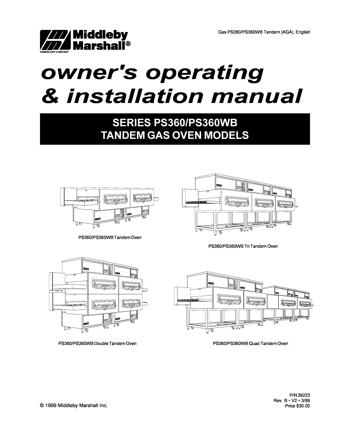 Middleby Marshall PS360 installation manual PS300 Series Gas and Electric Ovens, Owners Operating, Manual, Installation 