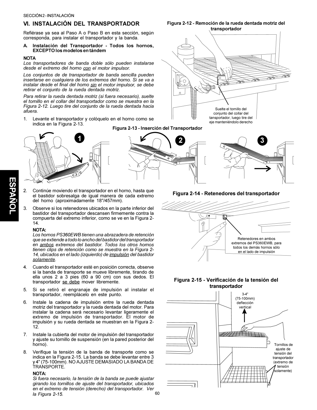 Middleby Marshall PS360WB VI. Instalación DEL Transportador, Nota, En ambos extremos del bastidor. Todos los otros hornos 