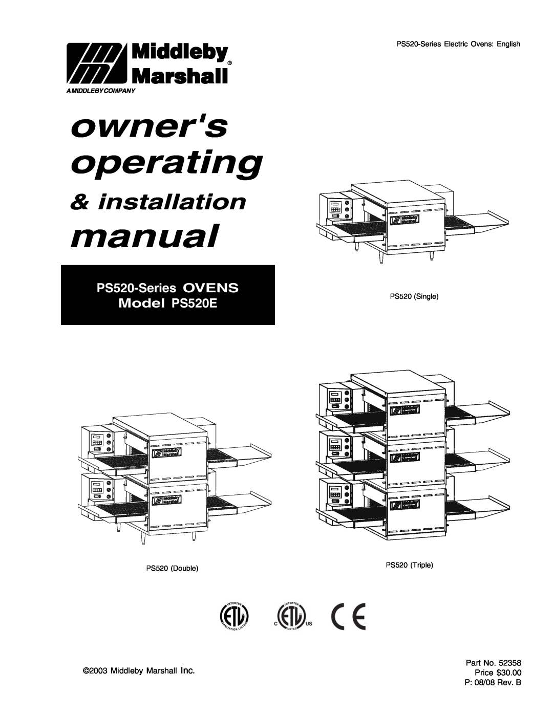 Middleby Marshall installation manual owners operating, Middleby, Marshall, PS520-SeriesOVENS Model PS520E 
