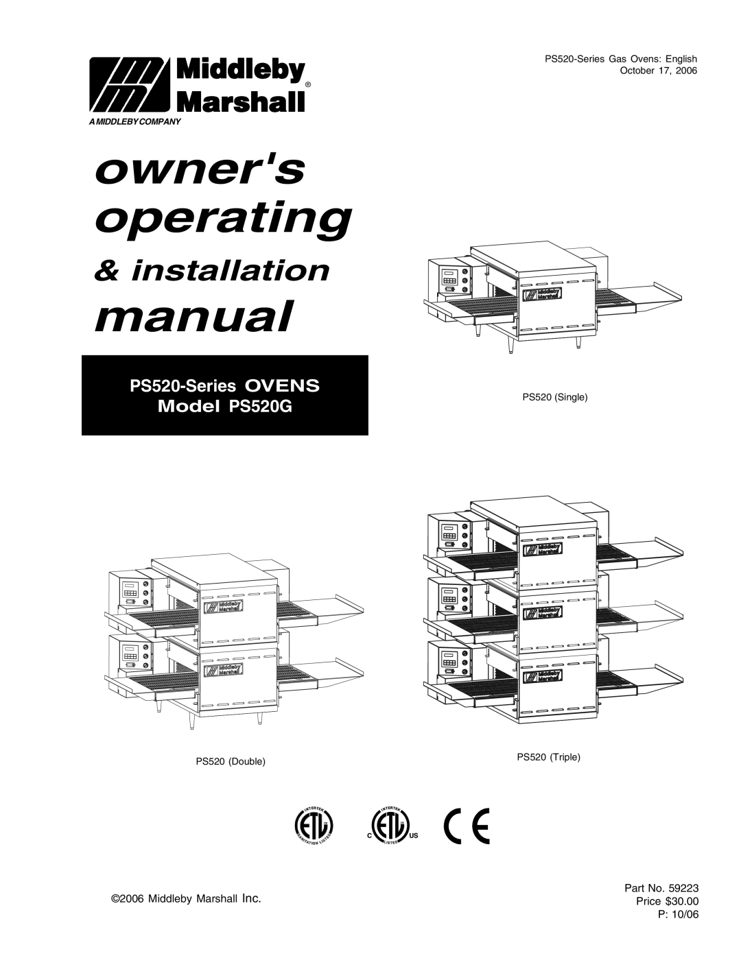 Middleby Marshall PS520G installation manual Owners operating 