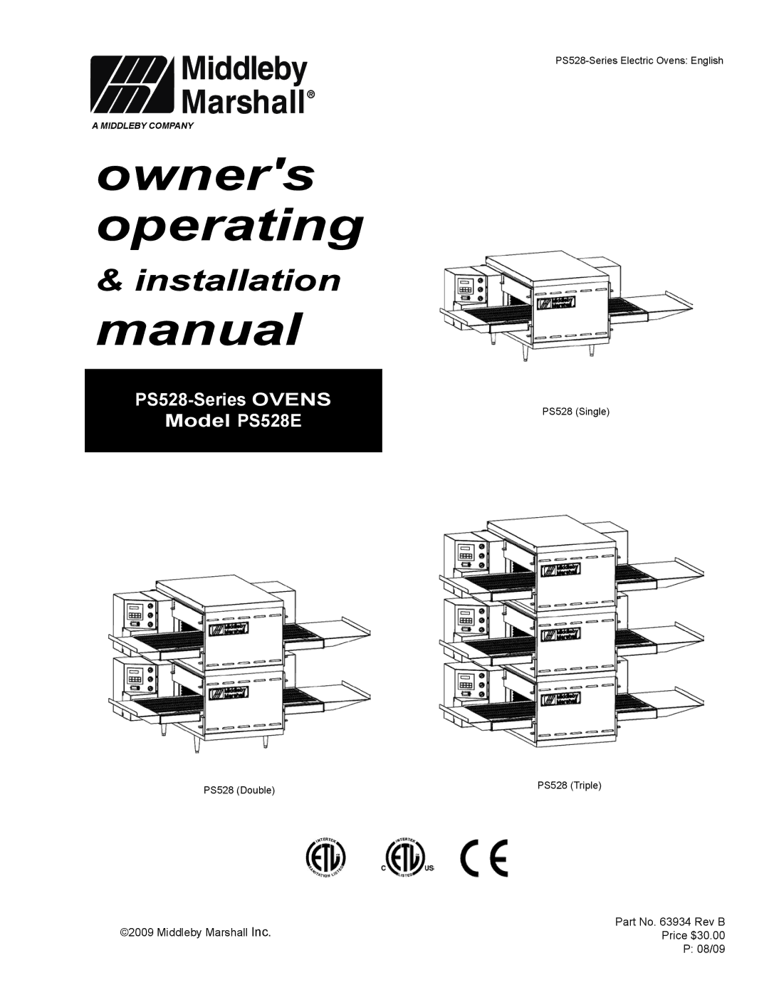 Middleby Marshall PS528 (Double), PS528E, PS528 (Triple) installation manual Owners operating 