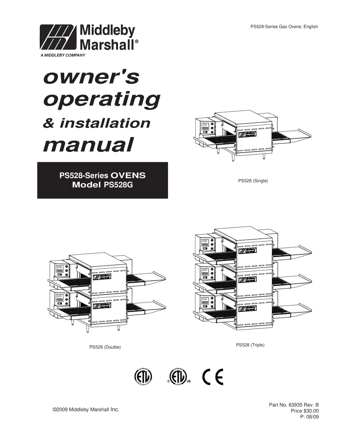 Middleby Marshall PS528G installation manual Owners operating 