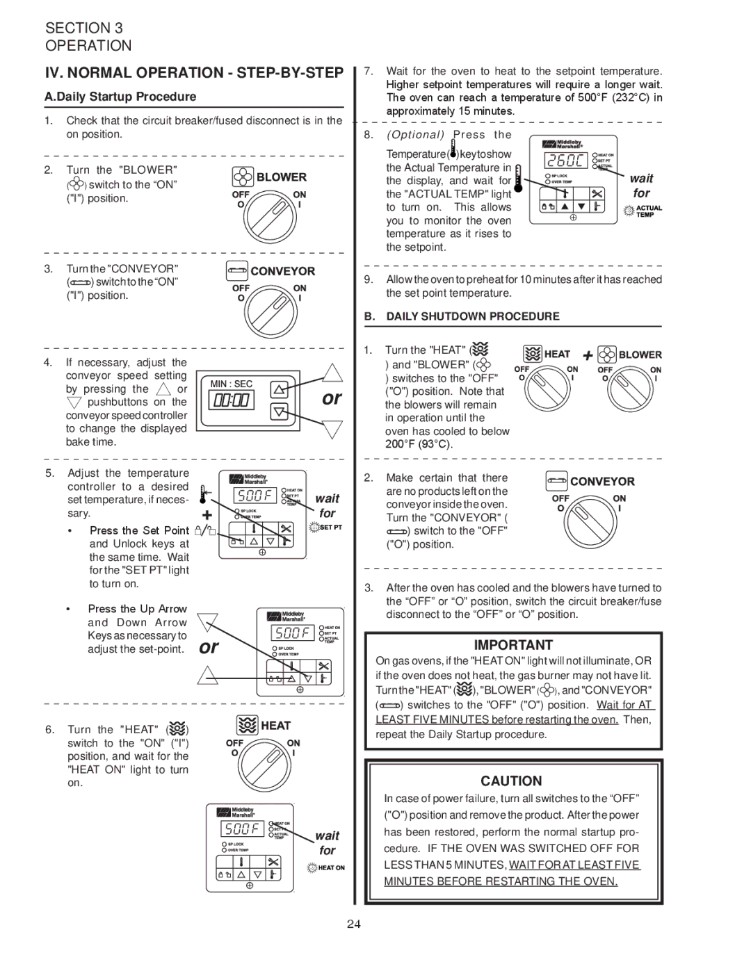 Middleby Marshall PS528G installation manual IV. Normal Operation STEP-BY-STEP, Daily Startup Procedure 