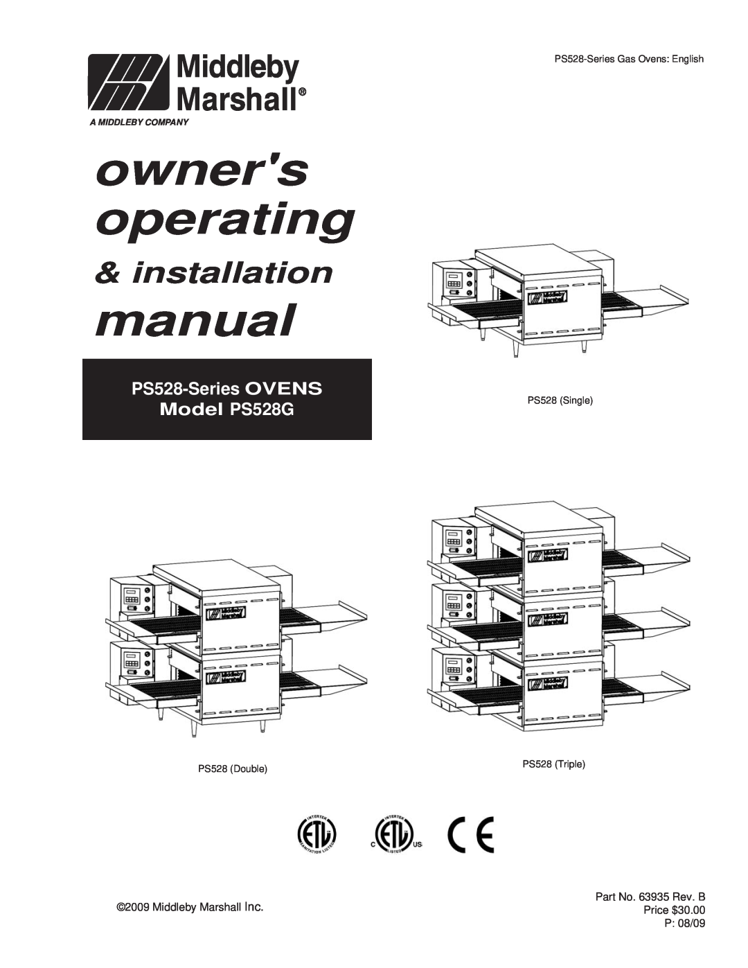 Middleby Marshall installation manual owners operating, PS528-Series OVENS Model PS528G, A Middleby Company 