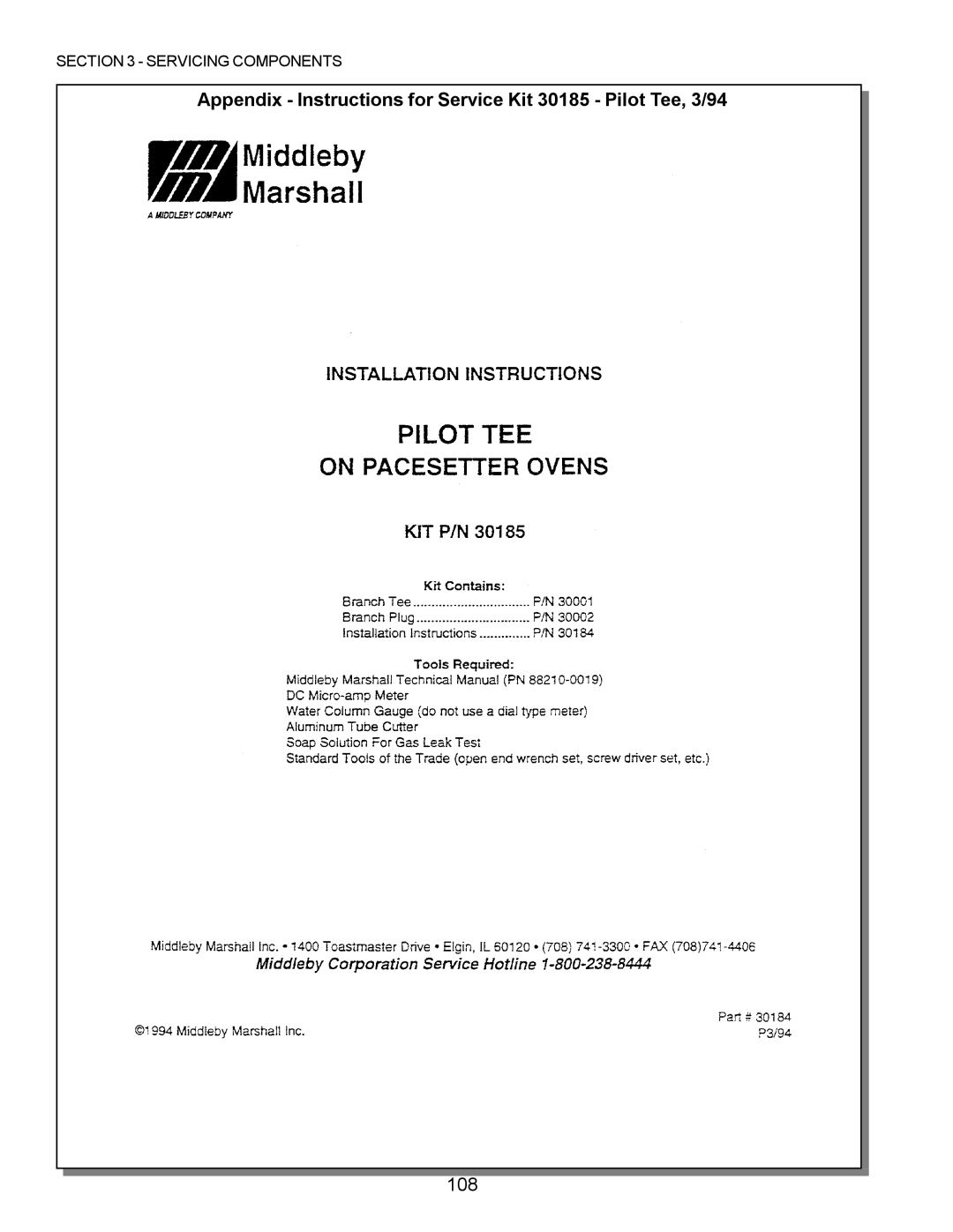 Middleby Marshall PS360, PS570, PS200, PS555, PS220 manual Appendix Instructions for Service Kit 30185 Pilot Tee, 3/94, 108 