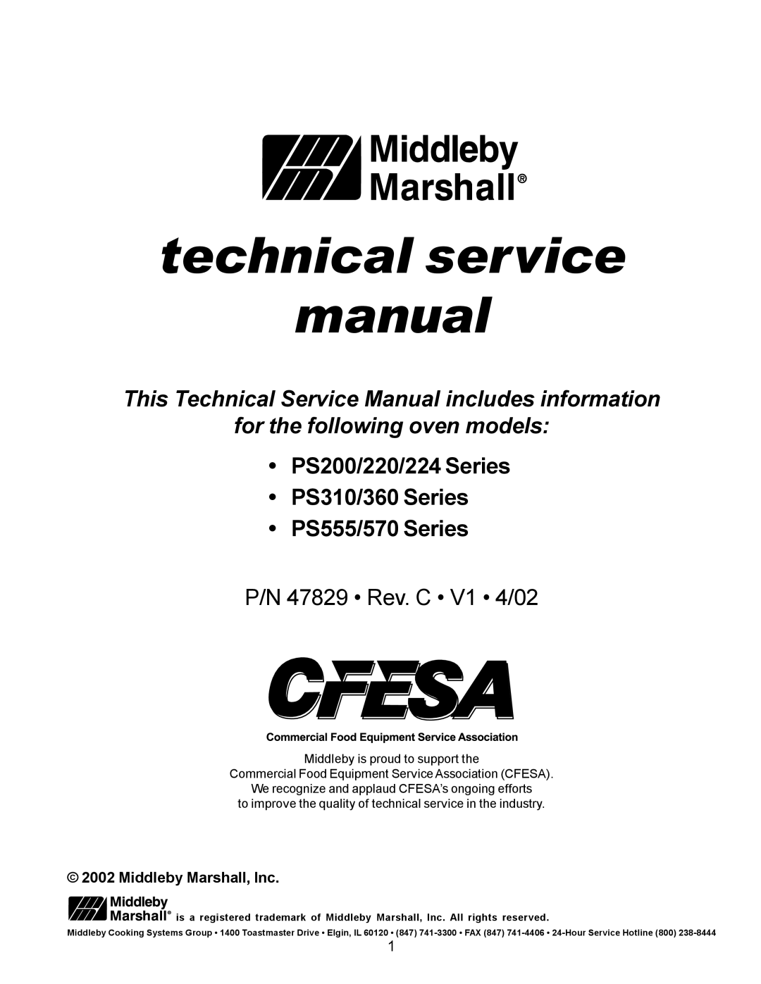 Middleby Marshall PS200, PS570, PS360, PS555, PS220, PS224 PS310 manual Technical service Manual, Middleby Marshall, Inc 